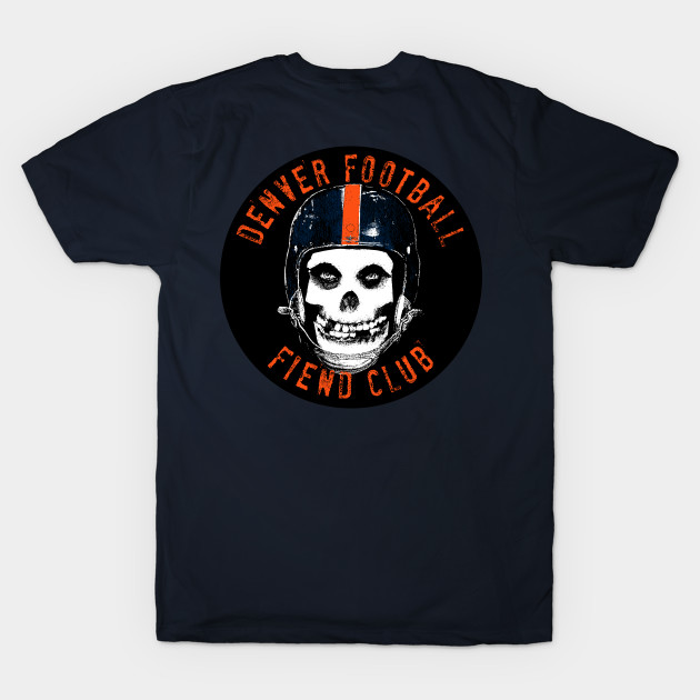 DENVER FOOTBALL FIEND CLUB by unsportsmanlikeconductco